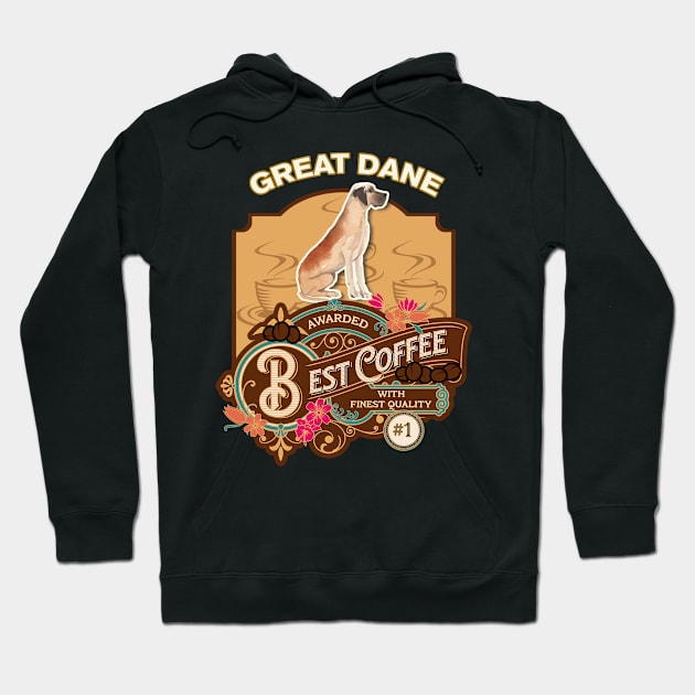 Great Dane Best Coffee - Dog Owner Coffee Lover Gifts Hoodie by StudioElla